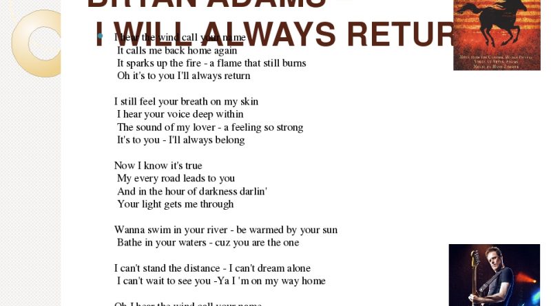 Bryan Adams - I Will Always Return