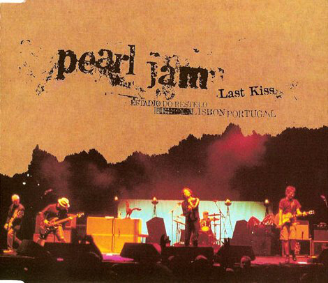 Pearl Jam - Last Kiss