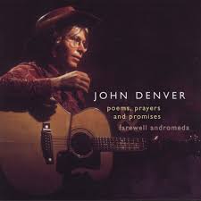John Denver - Poems, Prayers and Promises