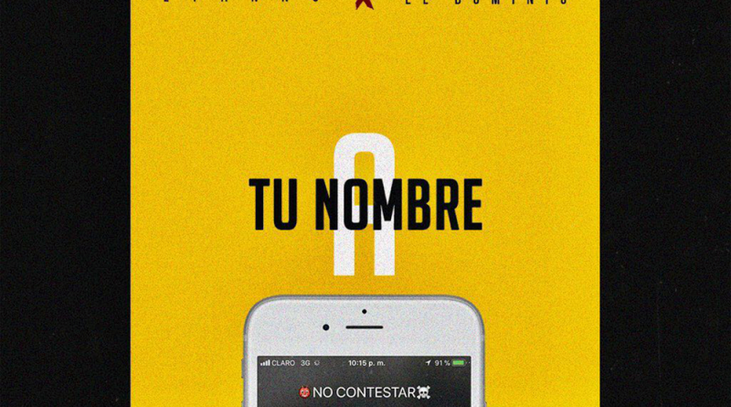 Ele A El Dominio, Lyanno - A Tu Nombre