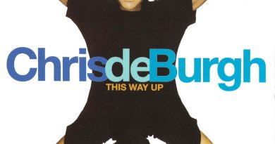 Chris De Burgh - Oh My Brave Hearts