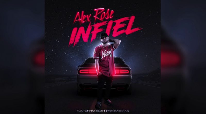 Alex Rose - Infiel
