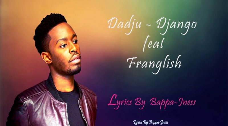 Dadju, Franglish - Django