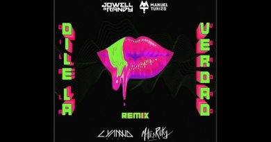 Jowell, Manuel Turizo, Lyanno, Mau y Ricky, THE RUDEBOYS - Dile la Verdad Remix