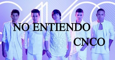 CNCO - No Entiendo