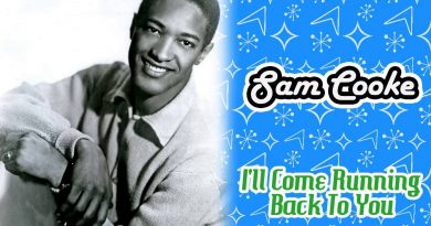 Sam Cooke - I’ll Come Running Back to You