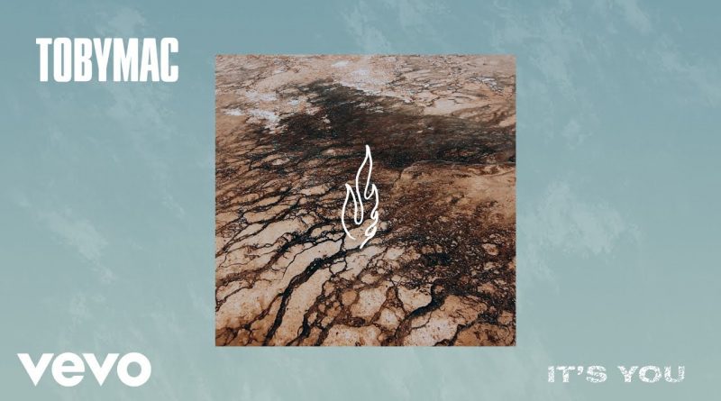 TobyMac - It's You