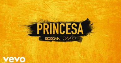 Río Roma, CNCO - Princesa