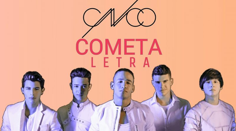 CNCO - Cometa