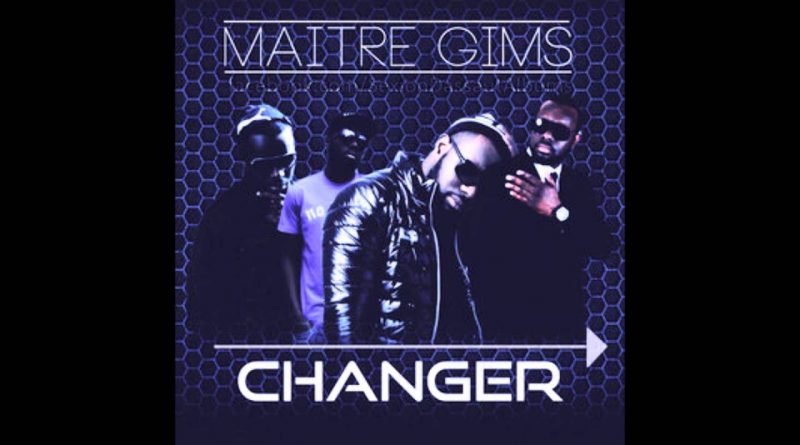 Maître Gims - Changer