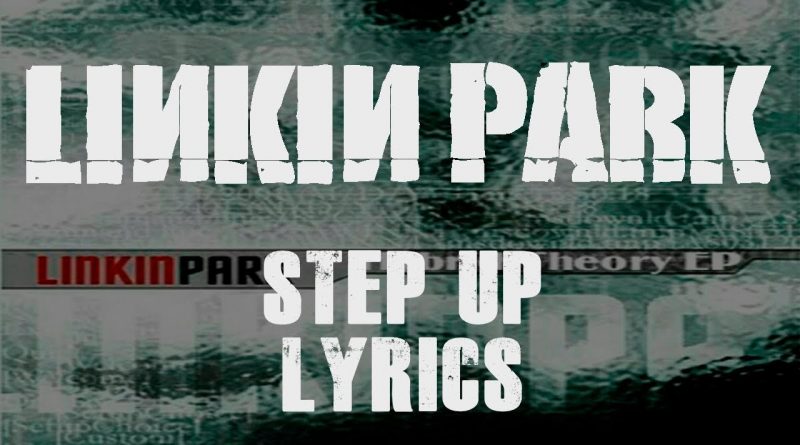 Linkin Park - Step Up