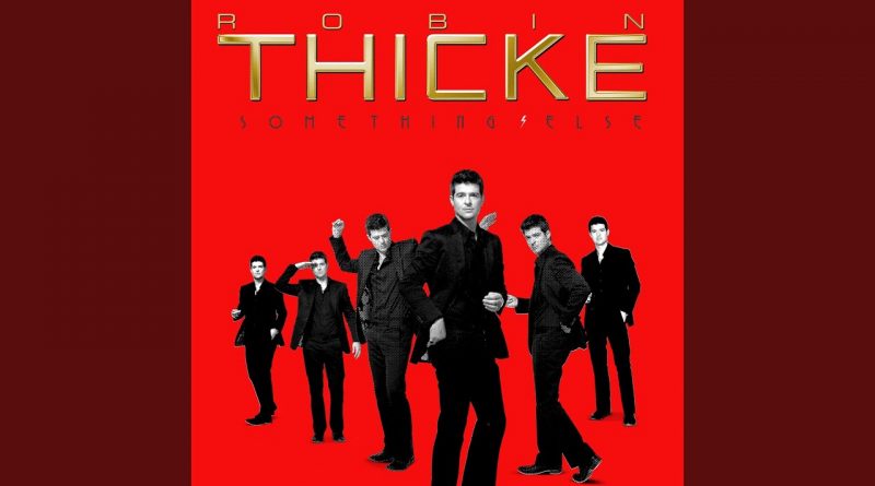 Robin Thicke - Loverman
