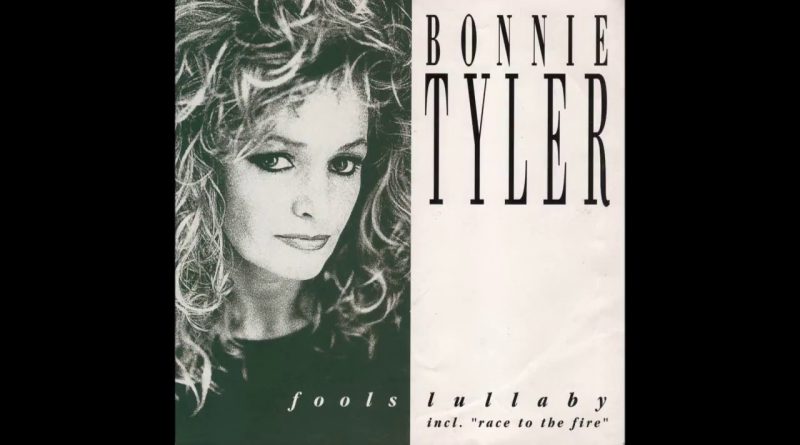 Bonnie Tyler - Race To The Fire