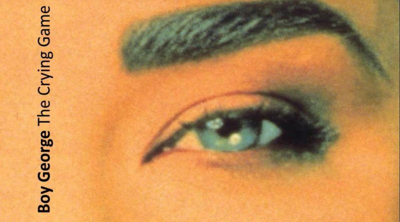 Boy George - The Crying Game