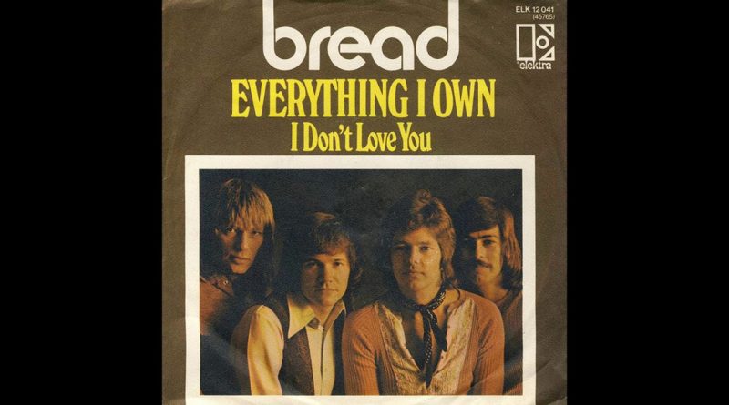 Bread - Everything I Own