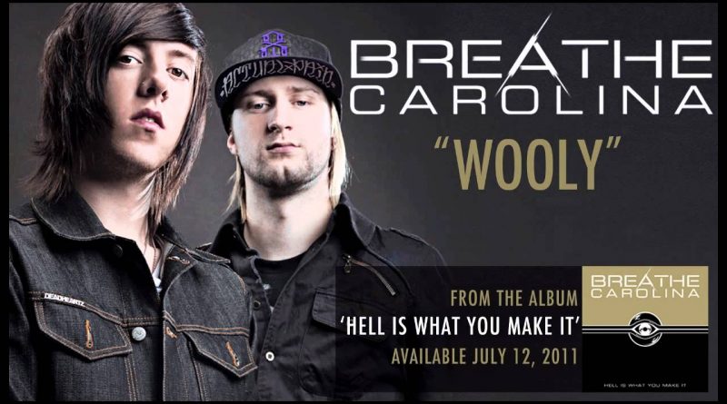 Breathe Carolina - Wooly