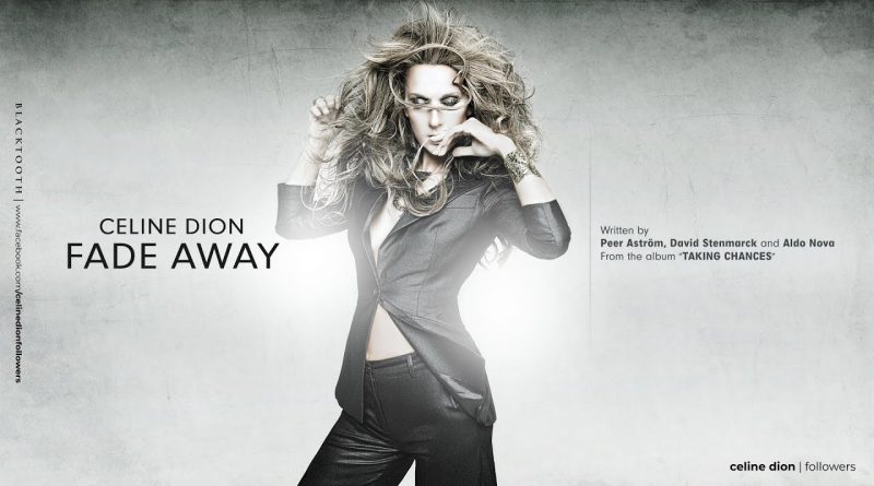 Celine Dion - Fade Away
