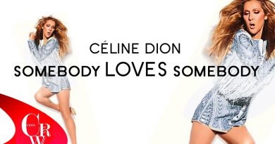 Celine Dion - Somebody Loves Somebody