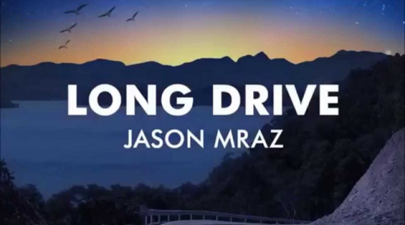 Jason Mraz - Long Drive