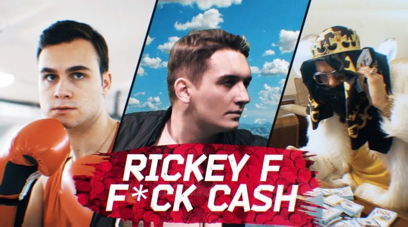 Rickey F - Fuck Cash