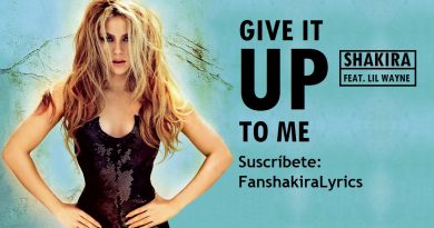 Shakira - Give It Up To Me