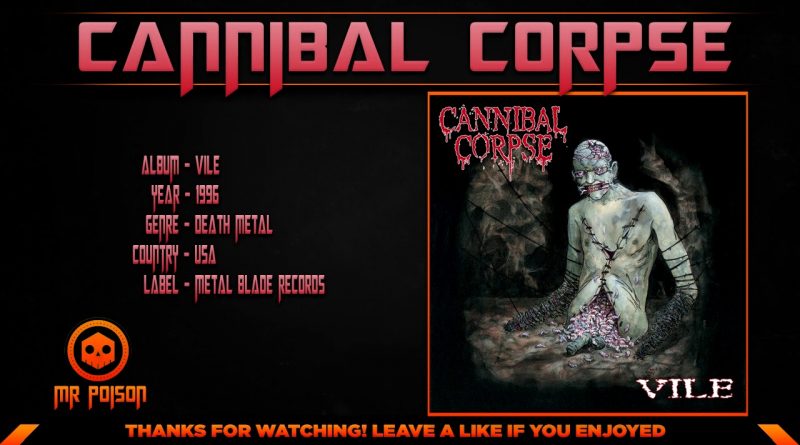 Cannibal Corpse - Mummified In Barbed Wire