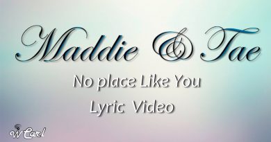 Maddie & Tae - No Place Like You