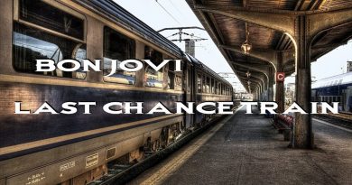 Bon Jovi - Last Chance Train