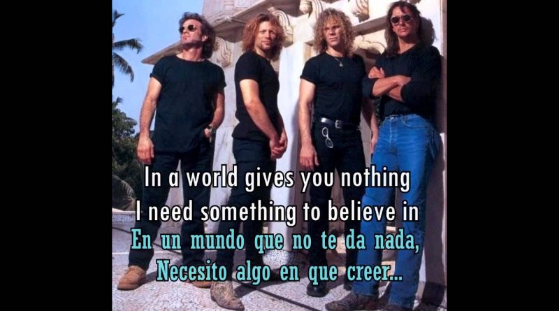 Bon Jovi - Something To Believe In