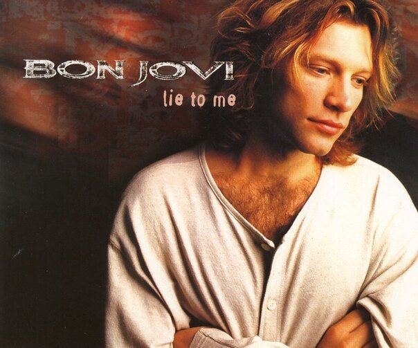 Bon Jovi - Lie To Me