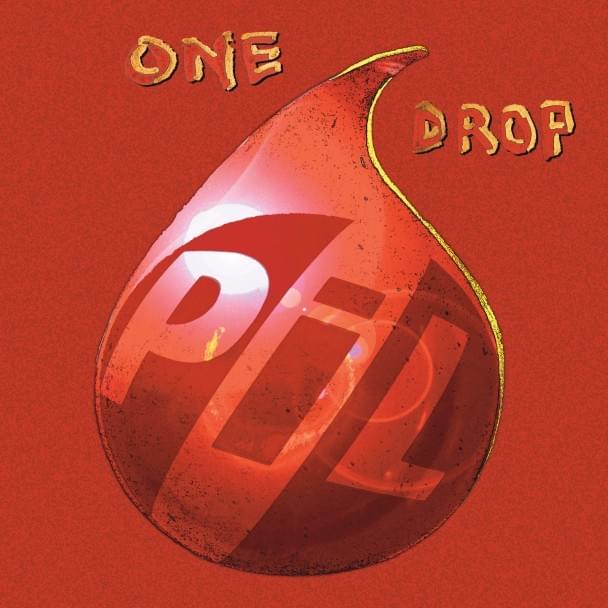 Public Image Ltd. – One Drop