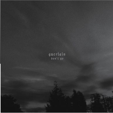 GUERLAIN - Don't Go