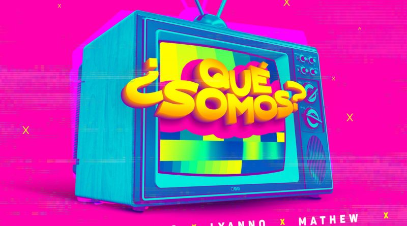Rauw Alejandro, Lyanno, Mathew - Que Somos
