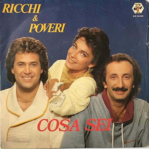 Ricchi E Poveri – Cosa sei
