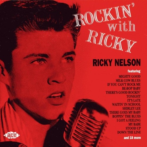 Ricky Nelson - There Goes My Baby