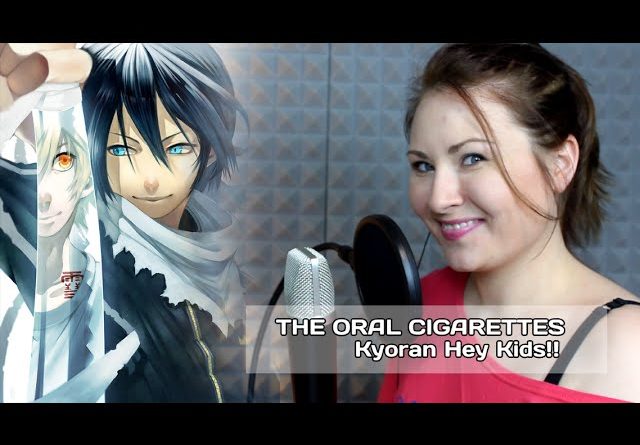 THE ORAL CIGARETTES - Kyouran hey kids (cover by Nika Lenina)