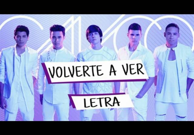 CNCO - Volverte a Ver