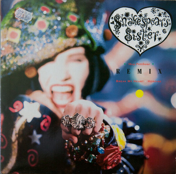 Shakespear's Sister – Break My Heart