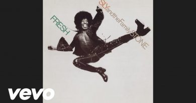 Sly and the Family Stone – If You Want Me To Stay
