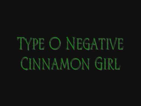 Type O Negative - Cinnamon Girl