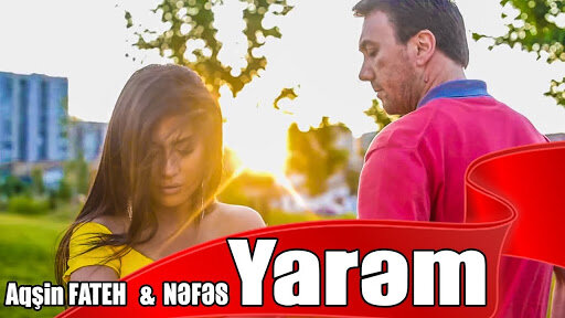 Aqşin Fateh, Nəfəs - Yarem