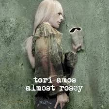 Tori Amos - Almost Rosey