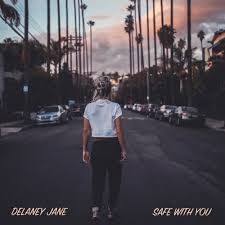 Delaney Jane - Safe with You