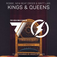 Robbe, New Beat Order, Britt Lari - Kings & Queens