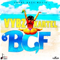Vybz Kartel - BGF (Bad Gyal Fuck)