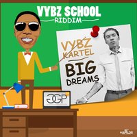 Vybz Kartel - Big Dreams