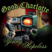Good Charlotte - My Bloody Valentine
