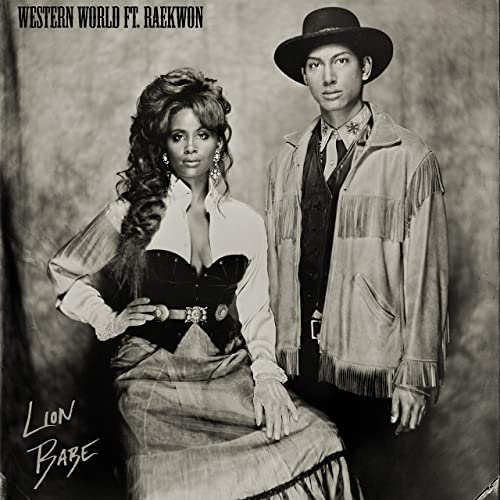 Lion Babe - Western World (ft. Raekwon)