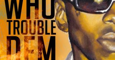 Vybz Kartel - Who Trouble Dem