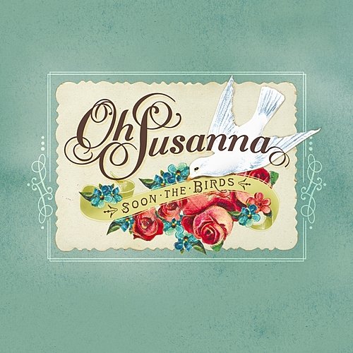 Oh Susanna - Pretty Blue Eyes